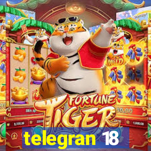 telegran 18